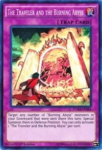 The Traveler and the Burning Abyss: Duelist Alliance