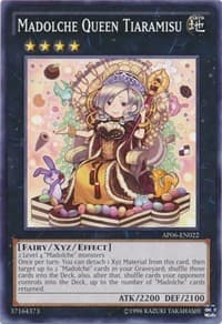 Madolche Queen Tiaramisu: Astral Pack 6