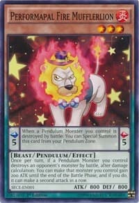 Performapal Fire Mufflerlion: Secrets of Eternity