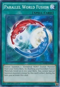 Parallel World Fusion: Structure Deck: HERO Strike