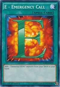 E - Emergency Call: Structure Deck: HERO Strike