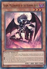 Scarm, Malebranche of the Burning Abyss: Astral Pack 7