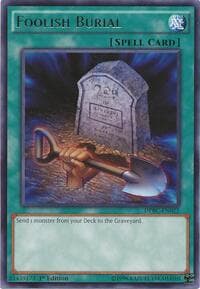 Foolish Burial: Duelist Pack: Battle City