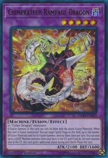 Chimeratech Rampage Dragon (UR): Legendary Dragon Decks