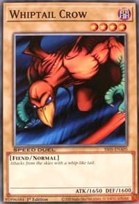 Whiptail Crow: Speed Duel Decks: Twisted Nightmares