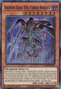 Soldier Gaia The Fierce Knight: Rise of the Duelist