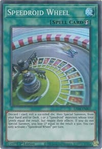Speedroid Wheel: Legendary Duelists: Synchro Storm