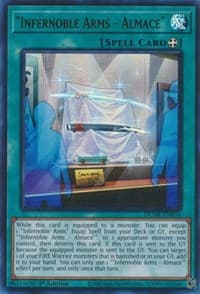 "Infernoble Arms - Almace": Duelist Nexus