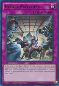 Evenly Matched (UR): 25th Anniversary Rarity Collection