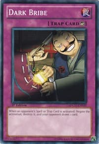 Dark Bribe: Structure Deck: Gates of the Underworld