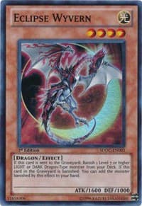 Eclipse Wyvern: Structure Deck: Dragons Collide