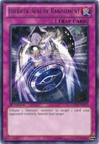 Hieratic Seal of Banishment: Galactic Overlord