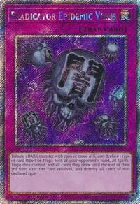 Eradicator Epidemic Virus (Platinum Secret Rare): Quarter Century Bonanza