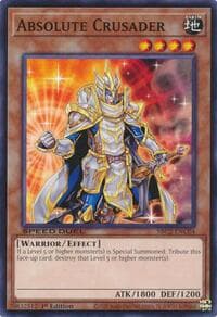 Absolute Crusader: Speed Duel: Battle City Finals