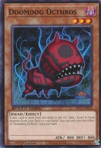 Doomdog Octhros: Speed Duel: Battle City Finals