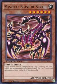 Mystical Beast of Serket: Speed Duel: Battle City Finals
