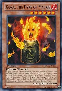 Goka, the Pyre of Malice: Structure Deck: Onslaught of the Fire Kings