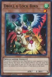Droll & Lock Bird (LAVD-ENO01): Legendary Arc-V Decks