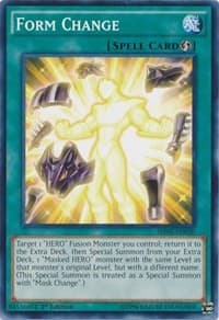 Form Change: Structure Deck: HERO Strike
